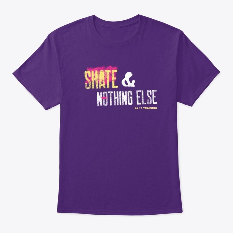 Skate &amp; Nothing else