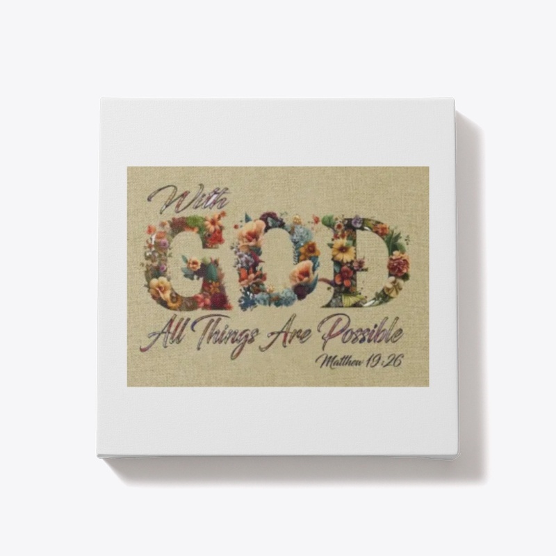 With God all things are possible