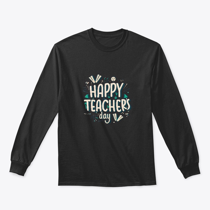 Happy teacher's day T-shirt