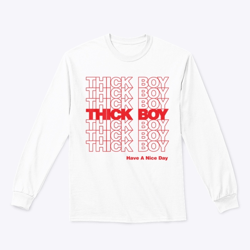 Thick Boys Thank You