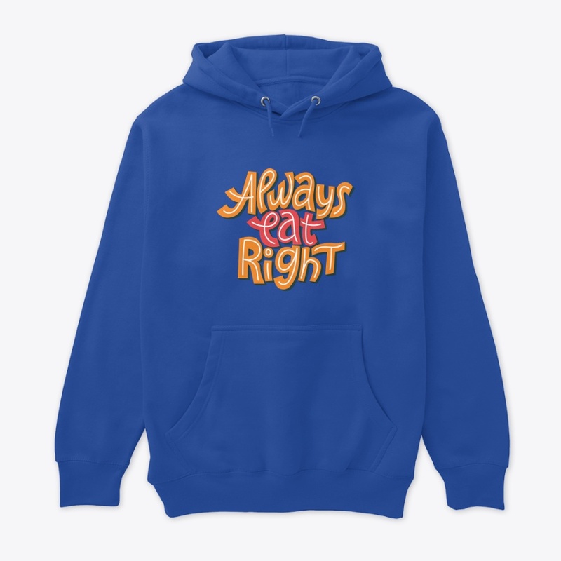 Always Eat Right Text
