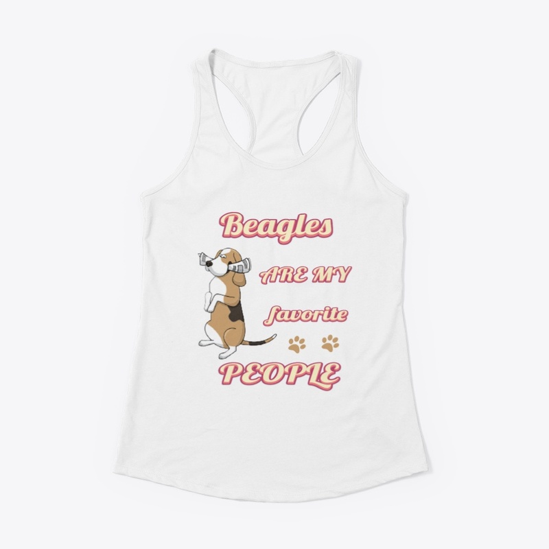 Beagles Are My Favorite People