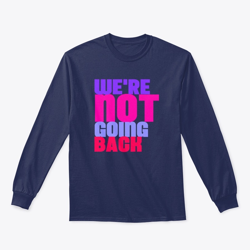 Not Going Back