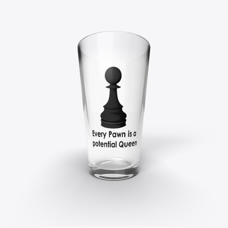 Every Pawn is a potential Queen