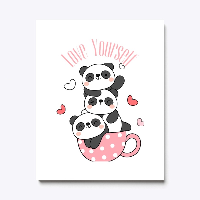Love Yourself  panda funny T-shirt