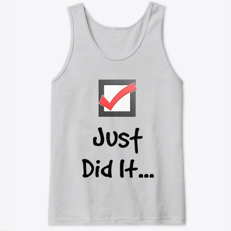 Just Did It....