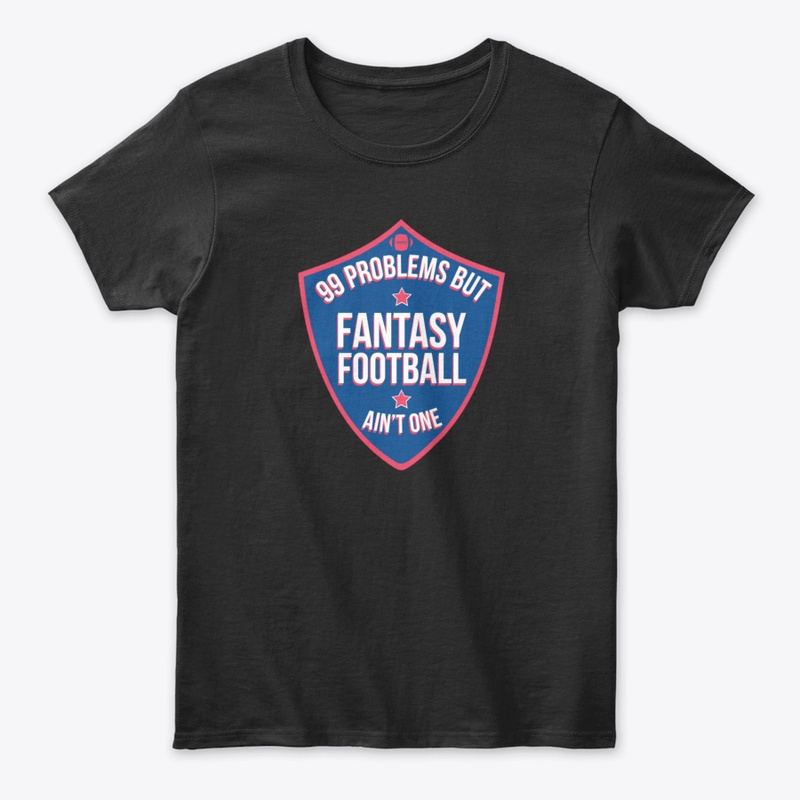 🎁 New New New 99 Problems But Fantasy F