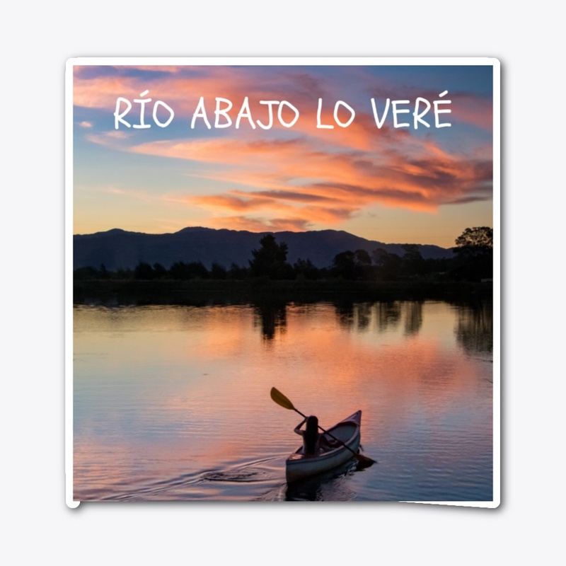 Río abajo lo veré