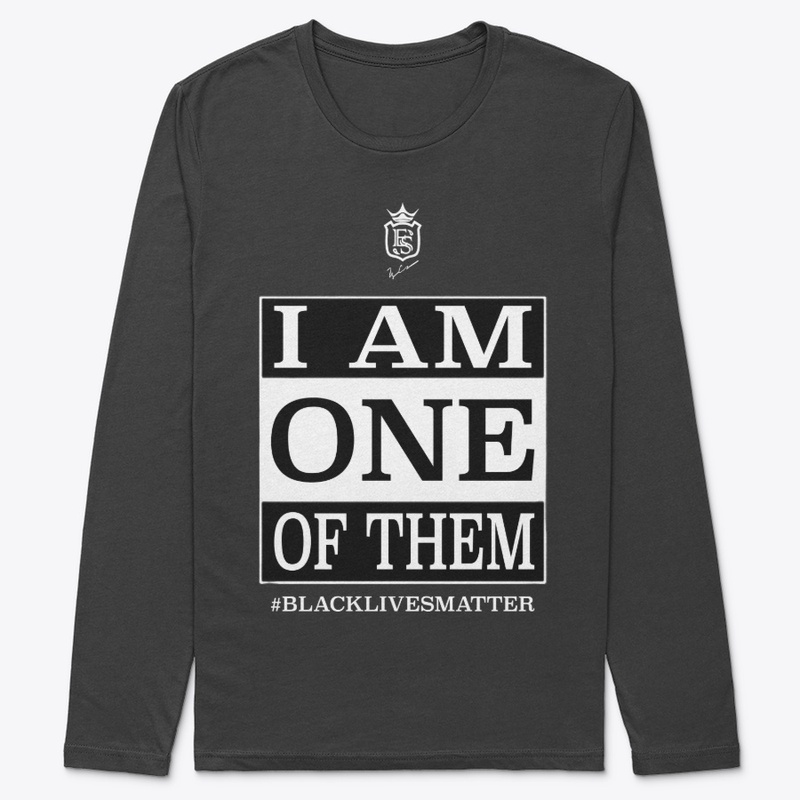 I AM ONE OF THEM BLM