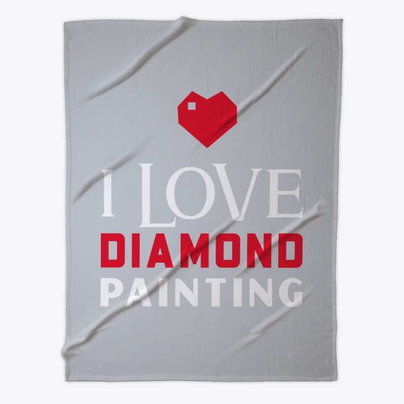 I Love Diamond Painting