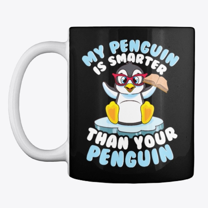 Penguin Lover Gift - Smarter Than Yours
