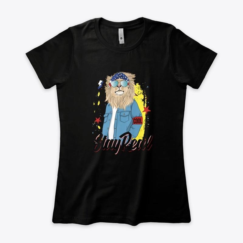 Stay Real - funky Lion Enjoy