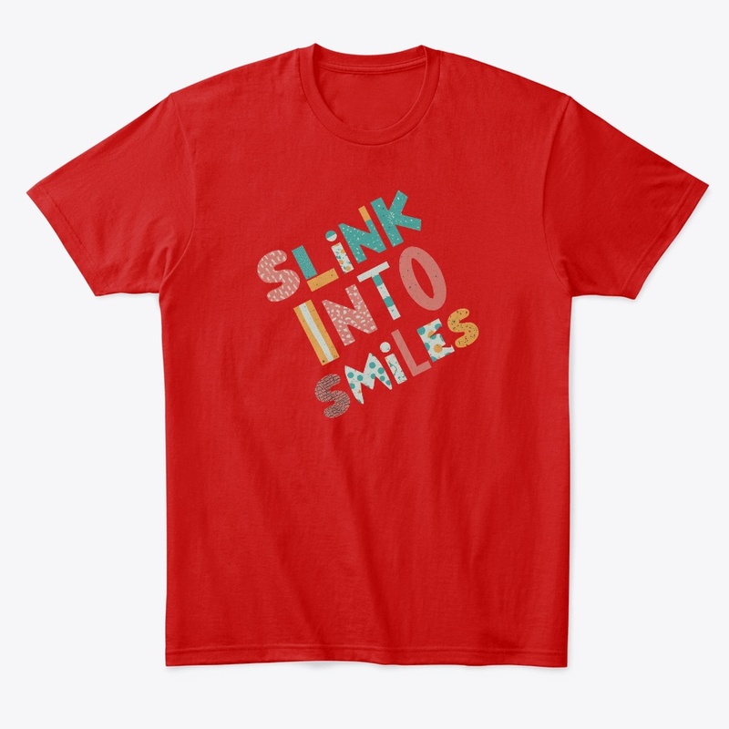 Slink into Smiles t-shirt