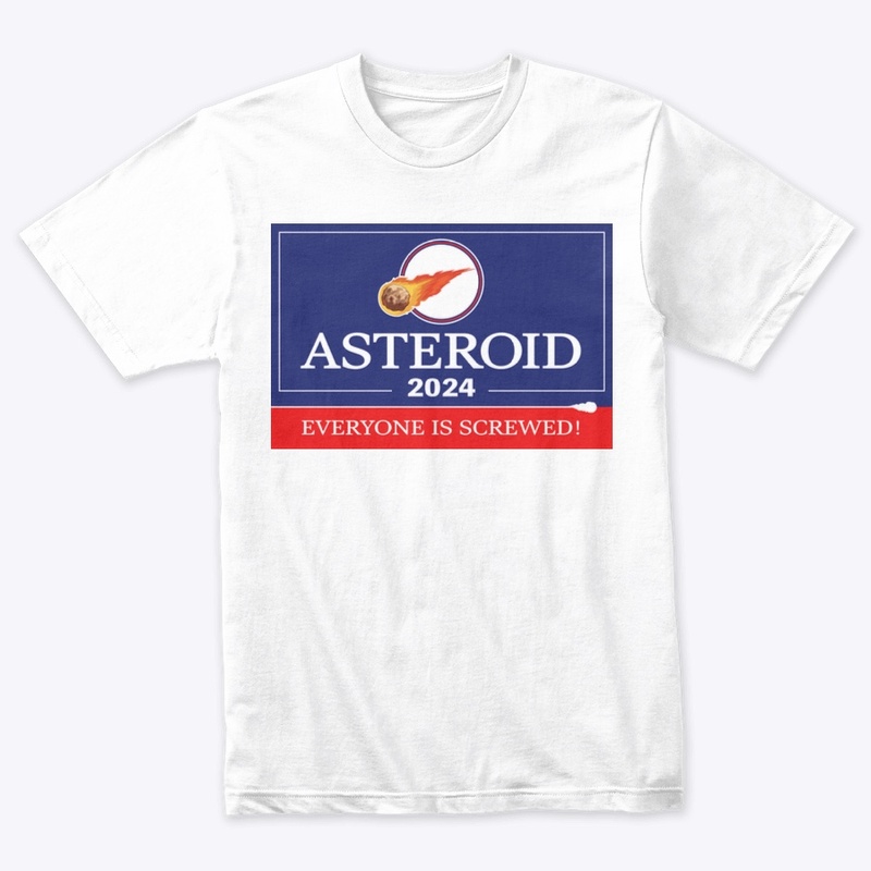 Asteroid 2024: Everyone is Screwed!