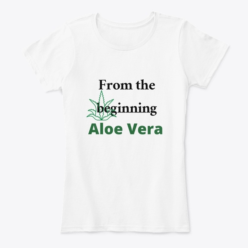 From the beginning aloe vera