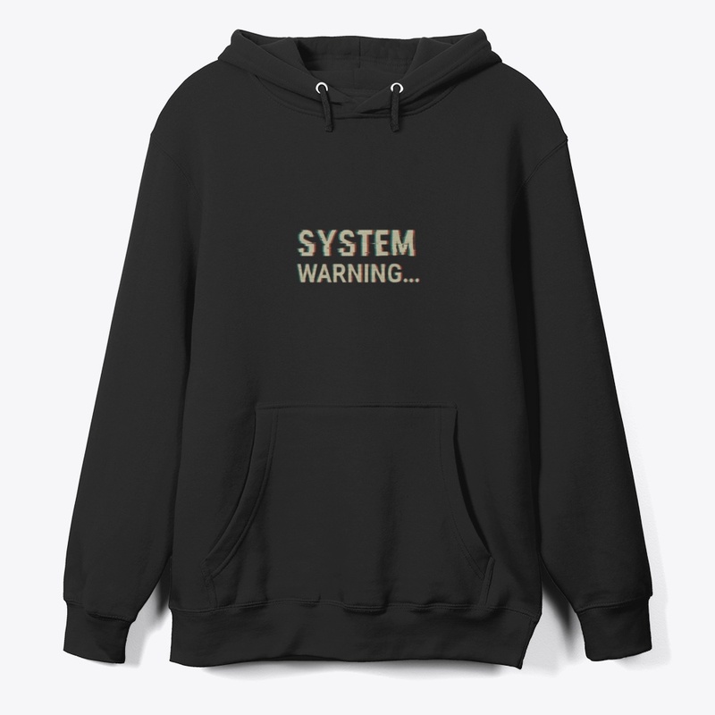 System Warning...
