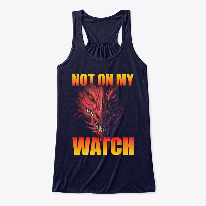 Red Dragon "Not On My Watch" Tee