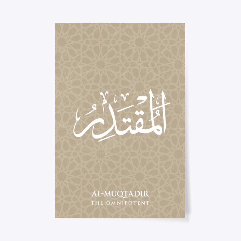 AL-MUQTADIR: The Omnipotent.