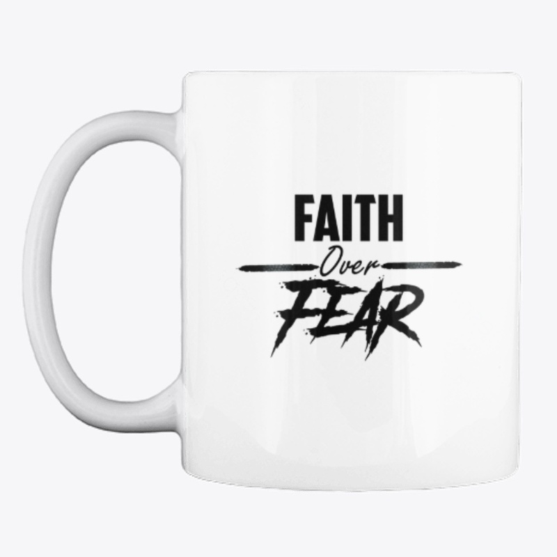 Faith over Fear