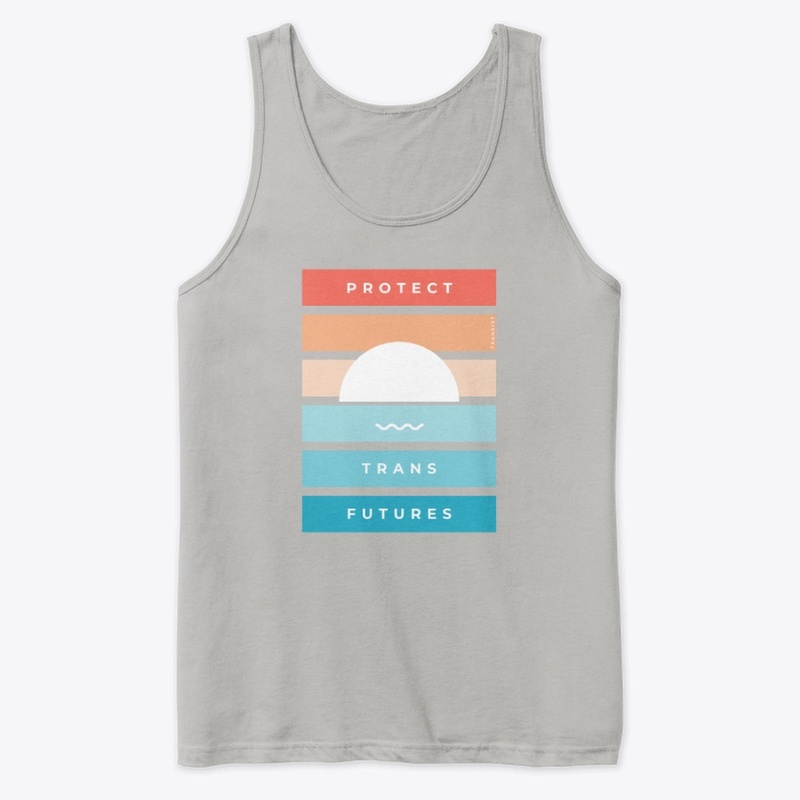 Protect Trans Futures - Sunset Edition