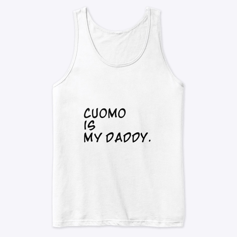 Cuomo is my Daddy.