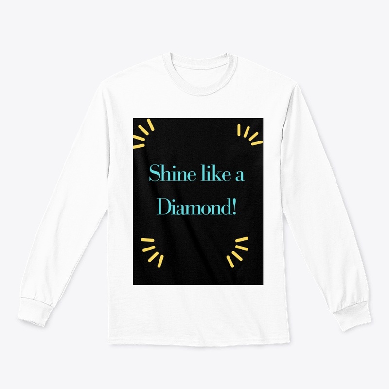Shine Like a Diamond 