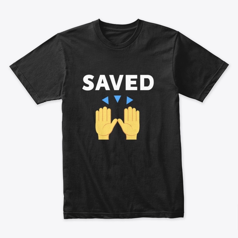 SAVED Praise Hands!