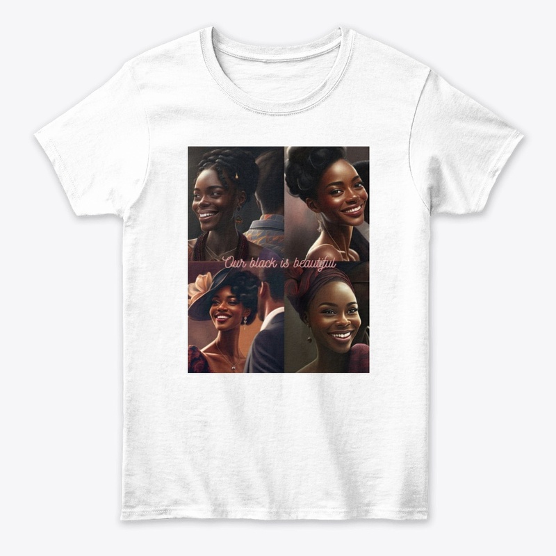 Our black is beautiful