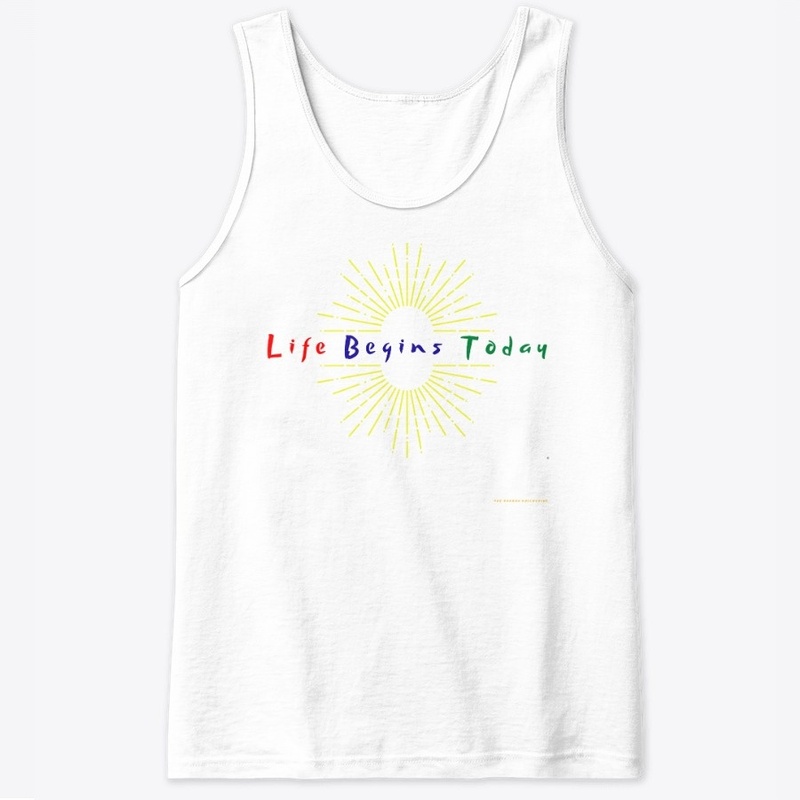Life Begins Today