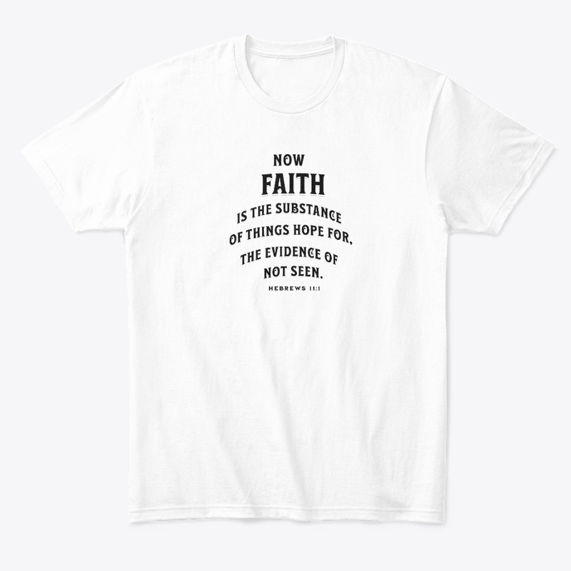 Faith is the substance