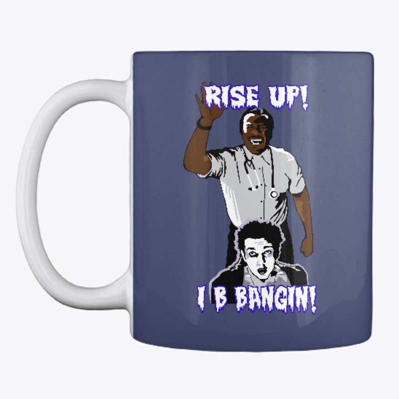 Rise Up I B Bangin