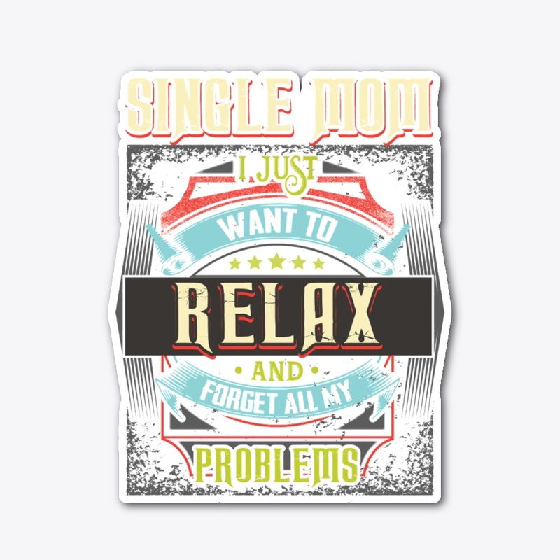 Single Mom Relax Hoodie