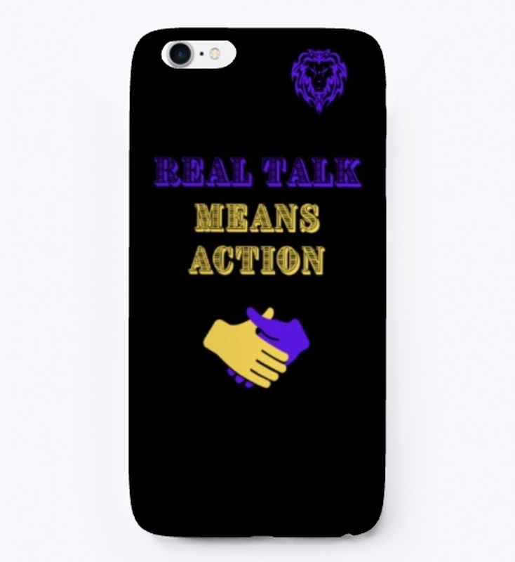 Real Talk Means Action Gear