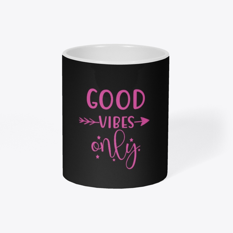 Good Vibes Only - Black