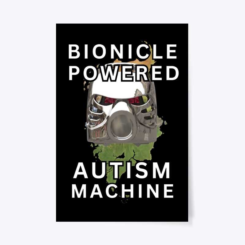 Bionicle Powered Autism Machine