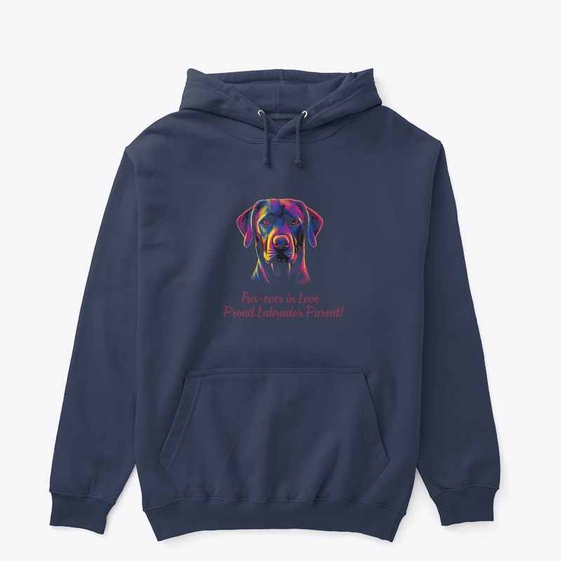 Labrador's Love - Proud Parent Edition