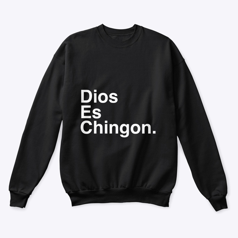 Dios es chingon