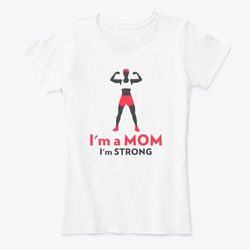 Mom strong