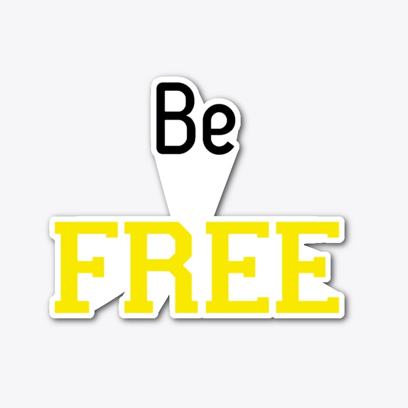 Be Free