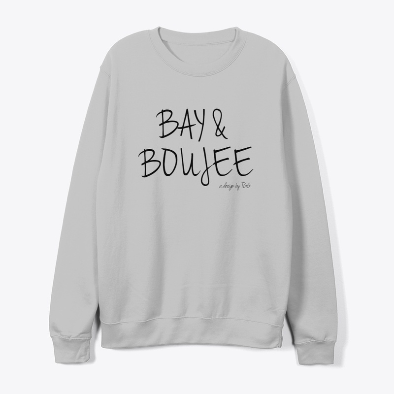 BAY AND BOUJEE