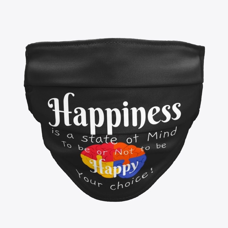 Happiness is a State of Mind