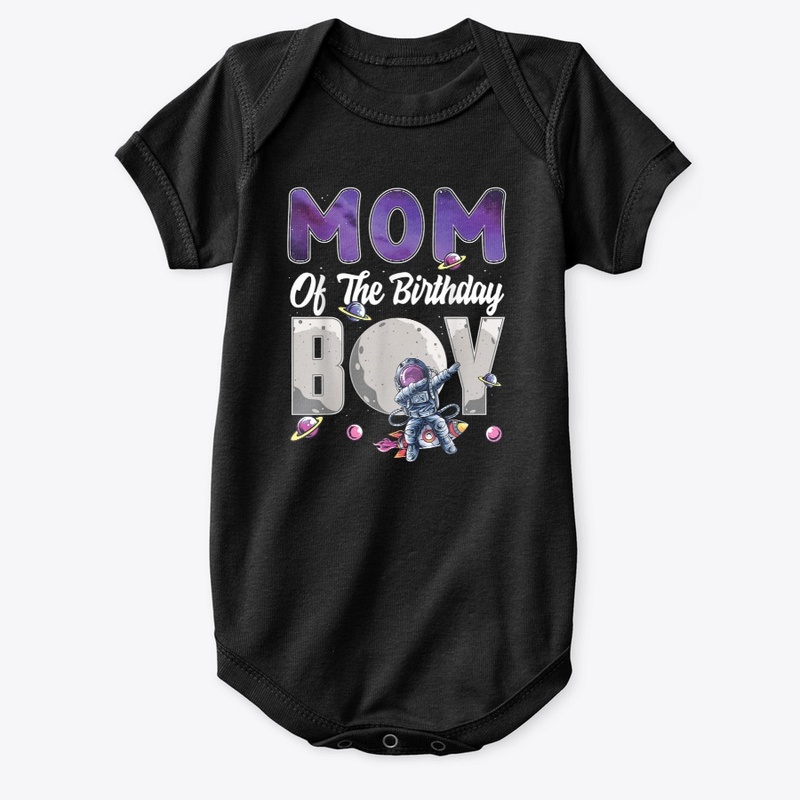 Mom Of The Birthday Boy