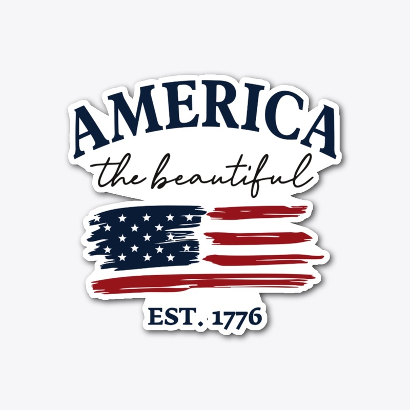 America the Beautiful - Est. 1776