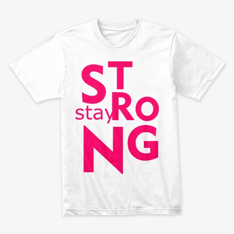 Stay Strong Quotes