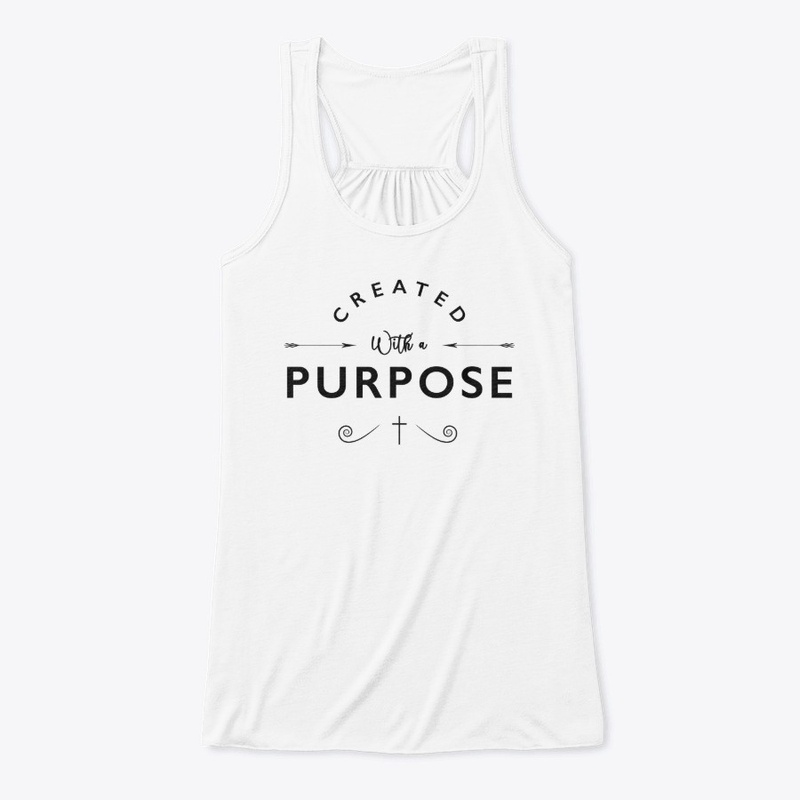 Created With a Purpose Shirt