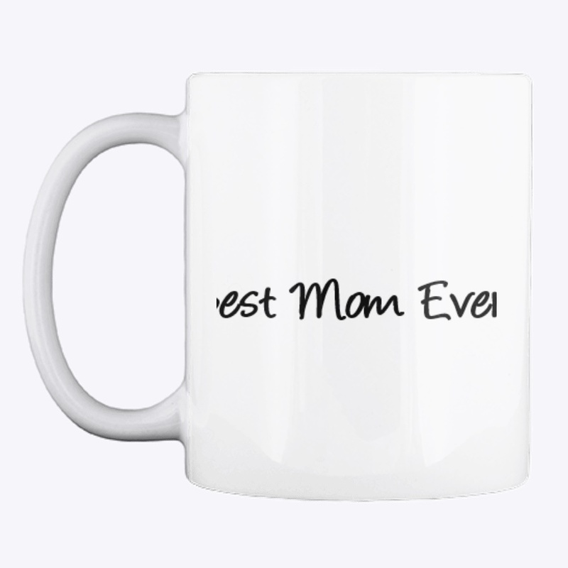 Best Mom Ever!