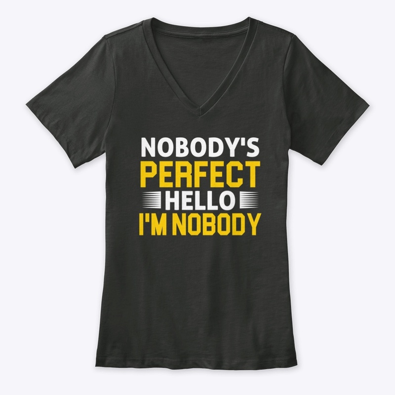 Nobody's perfect