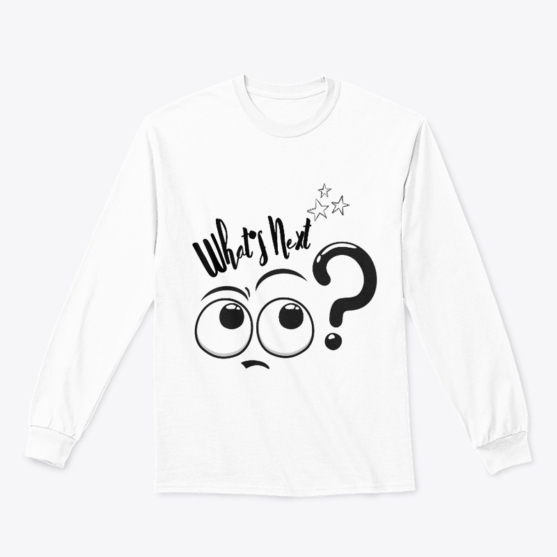 What's Next? A T-Shirt for Curious Minds