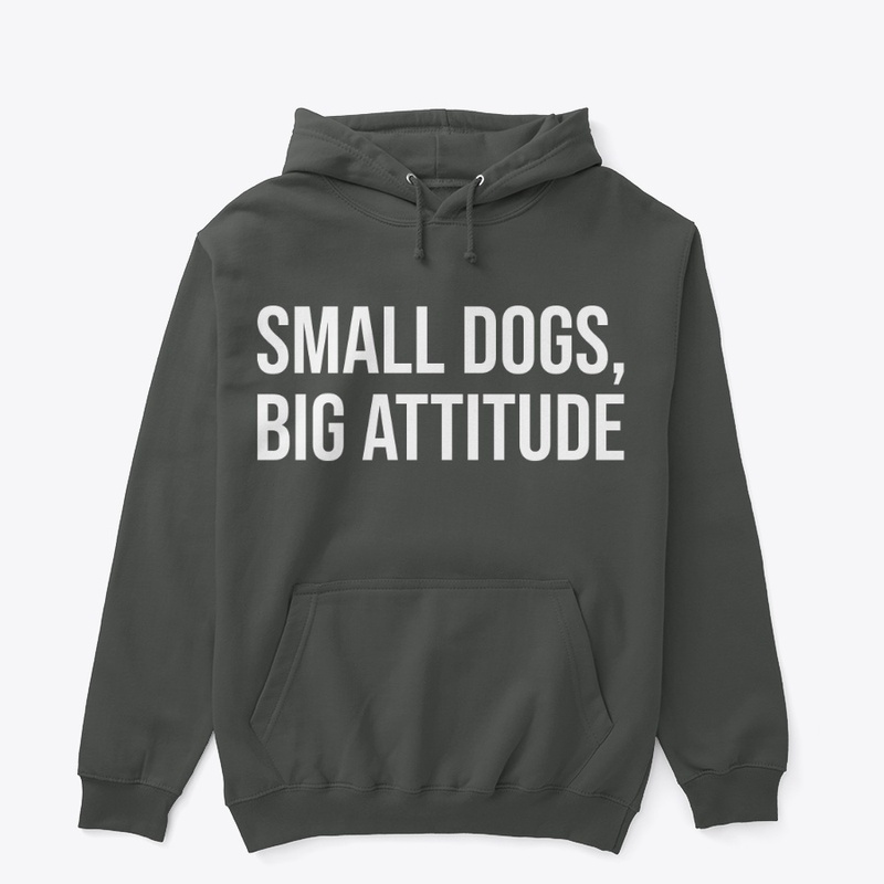 Small dogs, big attitude series