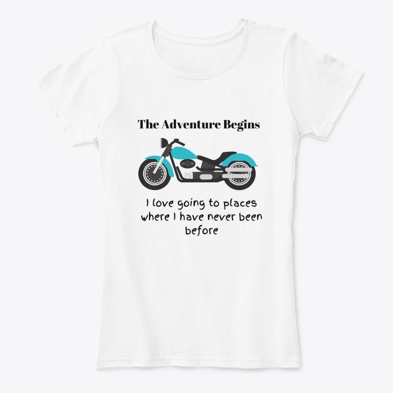 Saying t-shirt, adventure t-shirt